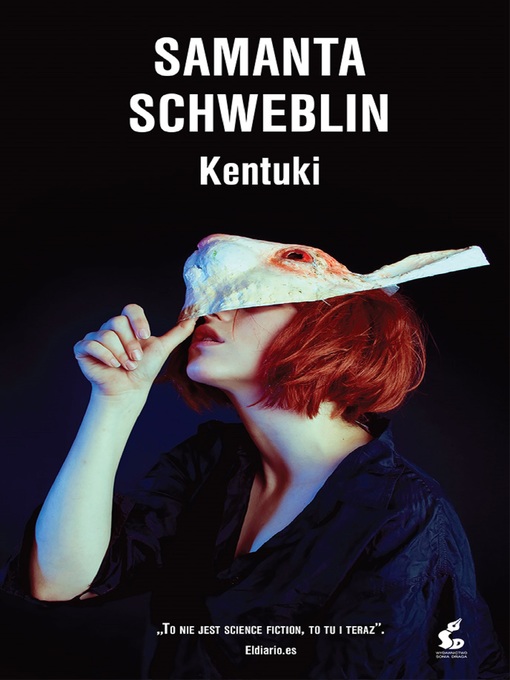 Title details for Kentuki by Samanta Schweblin - Available